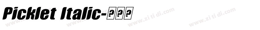 Picklet Italic字体转换